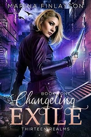 Changeling Exile (Thirteen Realms #1)